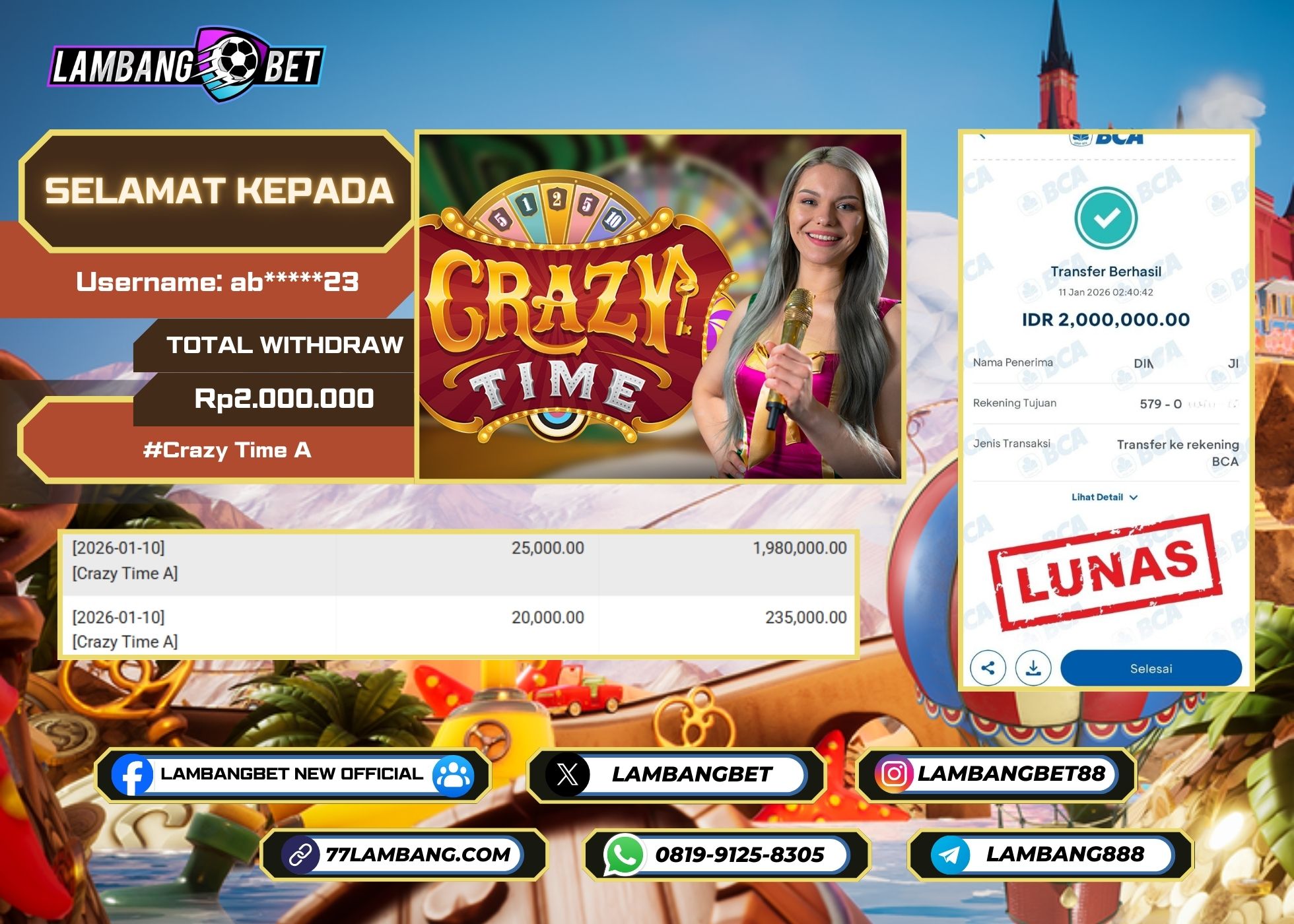 LAMBANGBET [11 JANUARI 2025] JACKPOT LIVE CASINO Crazy Time A "Rp2.000.000" LUNAS